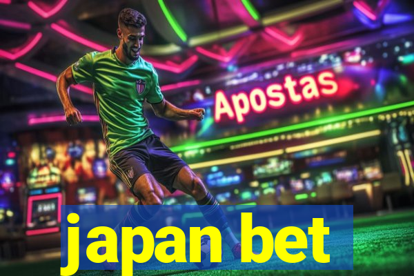 japan bet